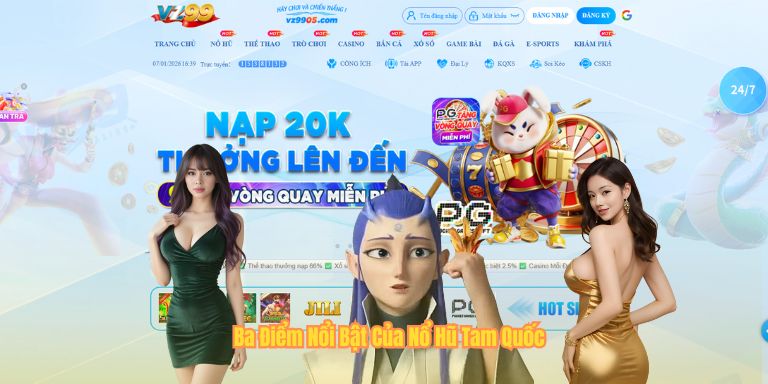 Ba Điểm Nổi Bật Của Nổ Hũ Tam Quốc