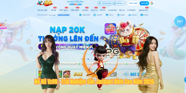 Nổ Hũ Vz99 - Trải Nghiệm Săn Jackpot Đỉnh Cao Năm 2026