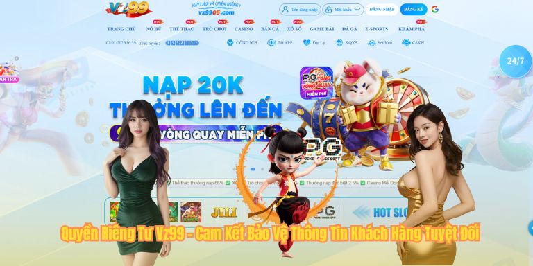 Quyền Riêng Tư Vz99 - Cam Kết Bảo Vệ Thông Tin Khách Hàng Tuyệt Đối
