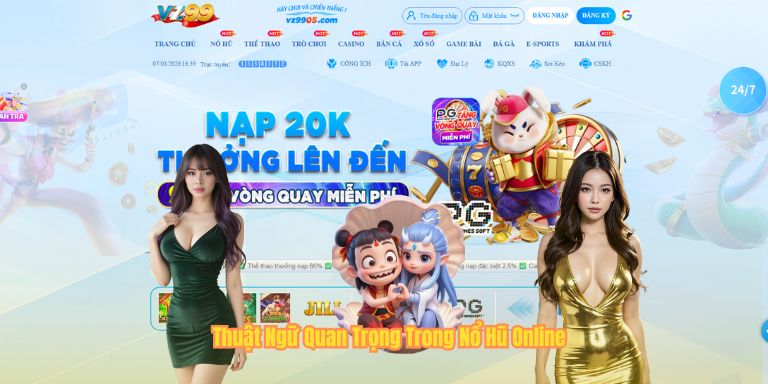 Thuật Ngữ Quan Trọng Trong Nổ Hũ Online